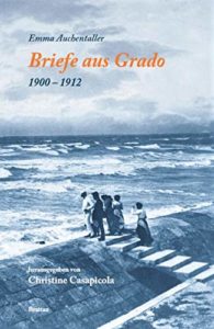 Briefe aus Grado (1900-1912)