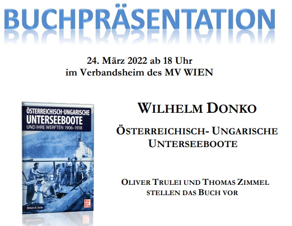 Buchpräsentation: Österreichisch-ungarische Unterseeboote und ihre Werften 1906-1918