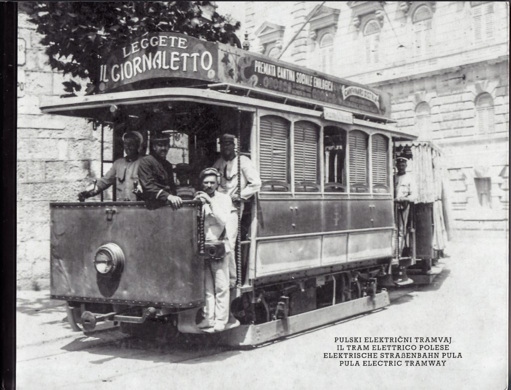 Die elektrische Straßenbahn von Pola - Pulski električni tramvaj 1904-1934