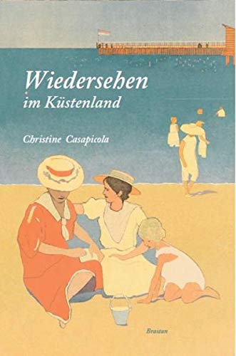 Wiedersehen im Küstenland