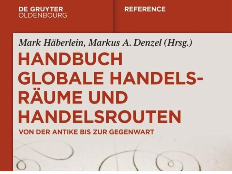 Handbuch globale Handelsräume und Handelsrouten